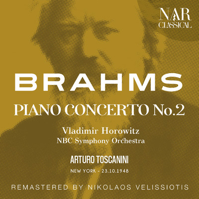 アルバム/BRAHMS: PIANO CONCERTO No. 2/Vladimir Horowitz