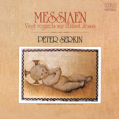アルバム/Messiaen: Vingt Regards sur l'Enfant-Jesus (Remastered)/Peter Serkin