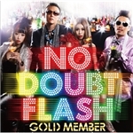 Love The Way You Are/NO DOUBT FLASH