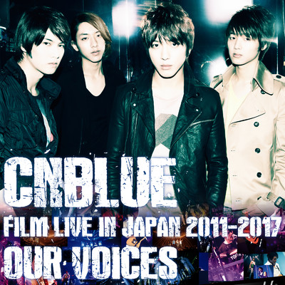 シングル/Where you are (Live-FILM LIVE 2011-2017 -OUR VOICES-)/CNBLUE