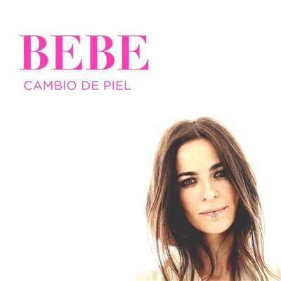 アルバム/Cambio de piel/Bebe