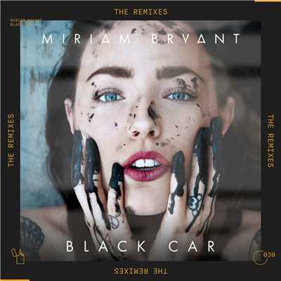 アルバム/Black Car (The Remixes)/Miriam Bryant