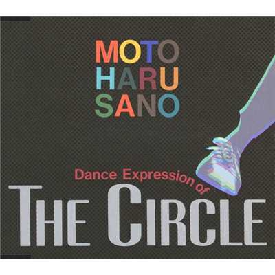 アルバム/Dance Expression of The Circle/佐野元春