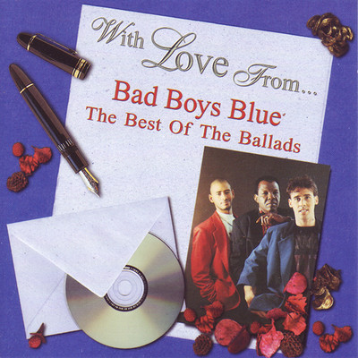 アルバム/With Love from Bad Boys Blue: The Best of the Ballads/Bad Boys Blue