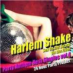アルバム/Harlem Shake - Party Anthem Best Singles vol.4/24 Hour Party Project