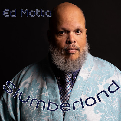 アルバム/Slumberland/ED MOTTA