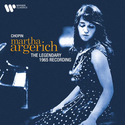 アルバム/Chopin: The Legendary 1965 Recording (2021 Remastered Version)/Martha Argerich