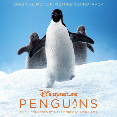 Antarctica (From ”Penguins”／Score)/ハリー・グレッグソン=ウィリアムズ