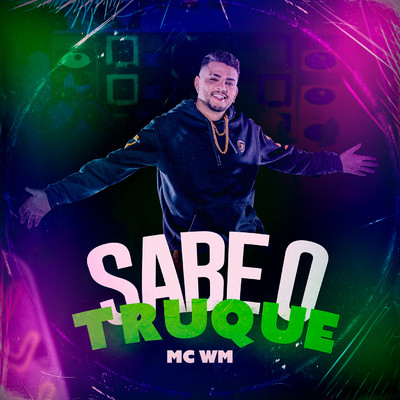 シングル/Sabe o Truque/MC WM