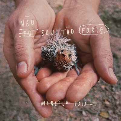 アルバム/Nao Sou Tao Forte/Marcela Tais