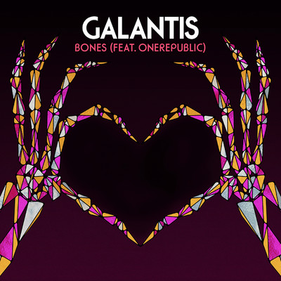 Bones (feat. OneRepublic)/Galantis