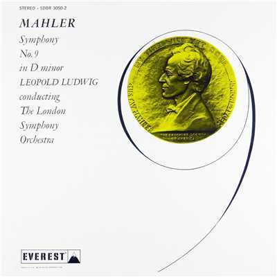 アルバム/Mahler: Symphony No. 9 in D Minor (Transferred from the Original Everest Records Master Tapes)/London Symphony Orchestra & Leopold Ludwig