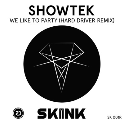 We Like To Party (Hard Driver Remix)/Showtek