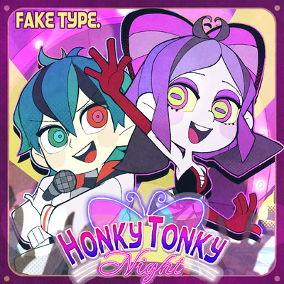 シングル/Honky Tonky Night (featuring 缶缶)/FAKE TYPE.