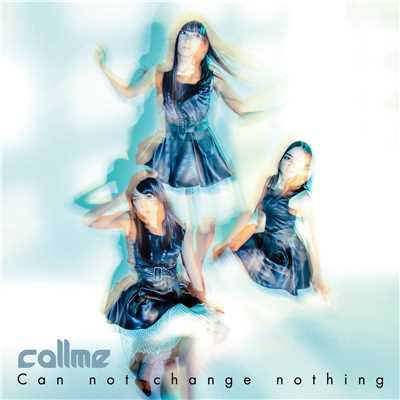 アルバム/Can not change nothing/kolme