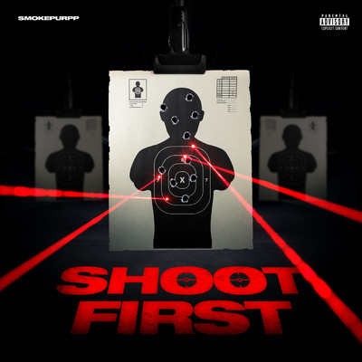 シングル/Shoot First (Explicit)/Smokepurpp