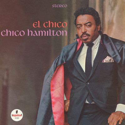 El Chico/チコ・ハミルトン