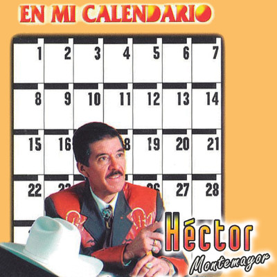 アルバム/En Mi Calendario/Hector Montemayor