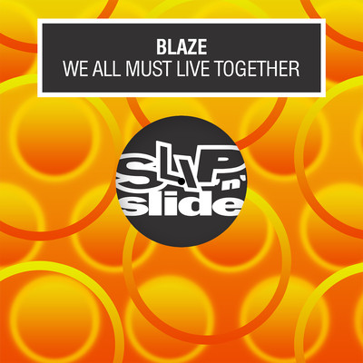 アルバム/We All Must Live Together/Blaze
