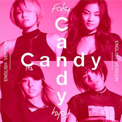 着うた®/Candy (English Version)/FAKY