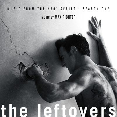 アルバム/The Leftovers: Season 1 (Music from the HBO Series)/Max Richter