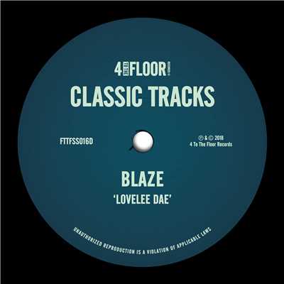 Lovelee Dae (Carl Craig's 70 Degrees and Sunny Mix)/Blaze