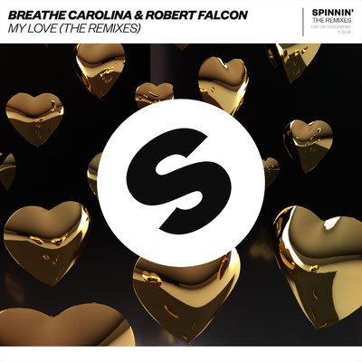 アルバム/My Love (The Remixes)/Breathe Carolina & Robert Falcon