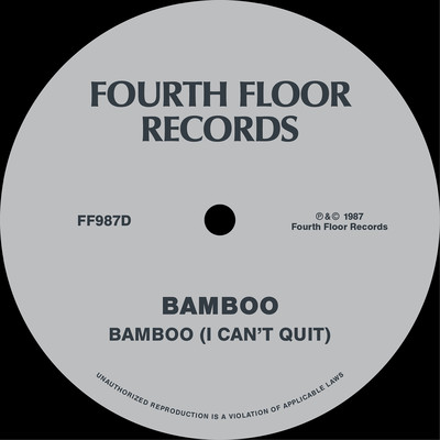 シングル/Bamboo (I Can't Quit) [Instrumental Version]/Bamboo