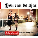 You can do that/SOULHEAD