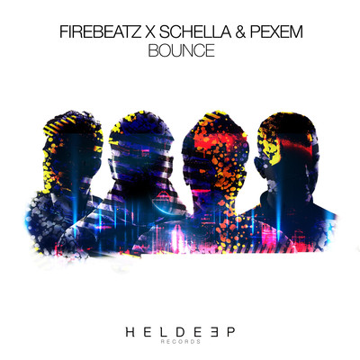 シングル/Bounce/Firebeatz x Schella & Pexem