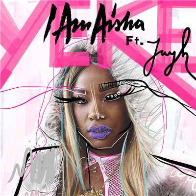 シングル/Yeke (featuring Jayh／Instrumental)/I Am Aisha