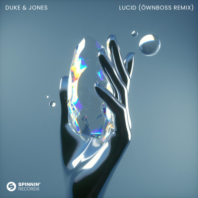 シングル/Lucid (Ownboss Remix)/Duke & Jones