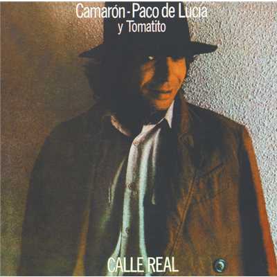 アルバム/Calle Real/カマロン・デ・ラ・イスラ