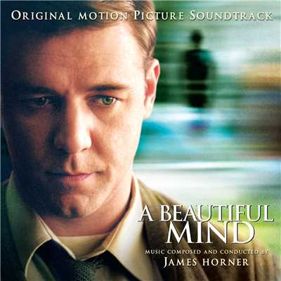 アルバム/A Beautiful Mind (Original Motion Picture Soundtrack)/ジェームズ・ホーナー