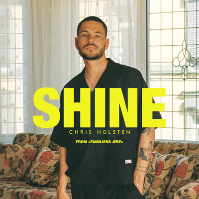 アルバム/Shine (From “Familiens aere“)/Chris Holsten