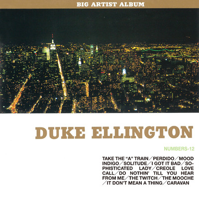 アルバム/ビック・アーティスト・アルバム デューク・エリントン/Duke Ellington