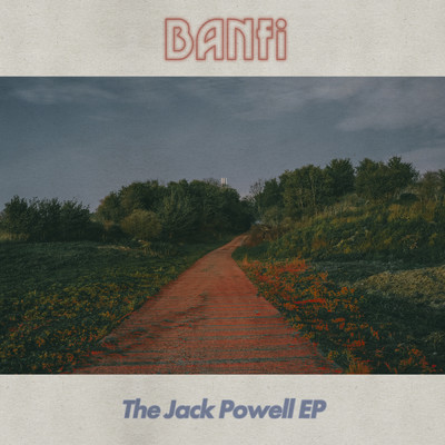 アルバム/The Jack Powell EP/Banfi