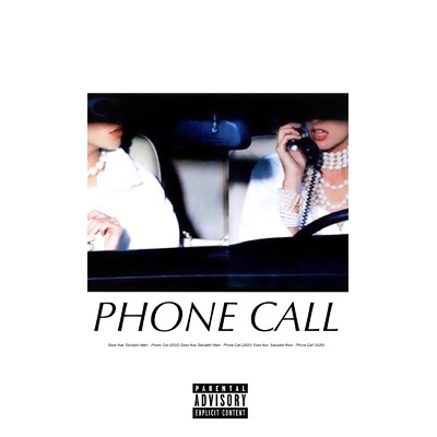 シングル/Phone Call (feat. Salvador Mani)/Sixxx