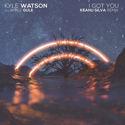 シングル/I Got You (featuring Apple Gule)/Kyle Watson