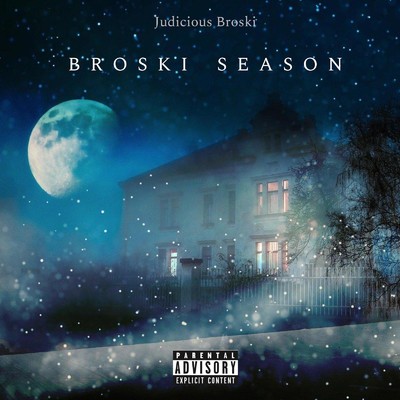アルバム/Broski Season/Judicious Broski