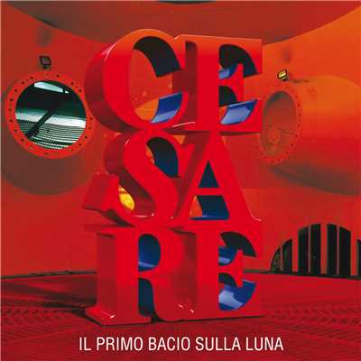 アルバム/Il Primo Bacio Sulla Luna/Cesare Cremonini