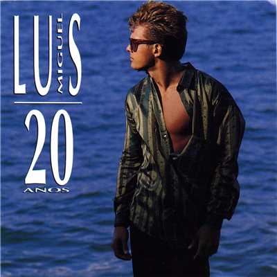 アルバム/20 Anos/Luis Miguel