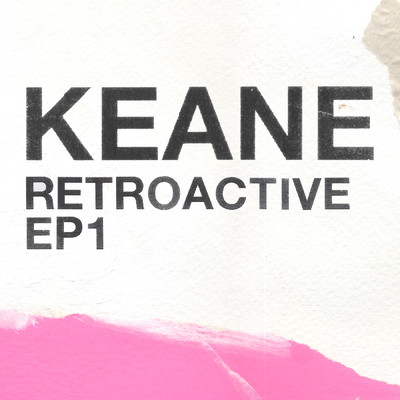アルバム/Retroactive - EP1/キーン
