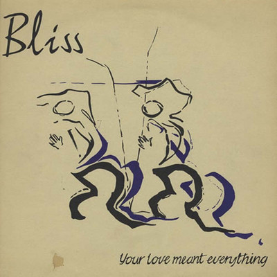 アルバム/Your Love Meant Everything/Bliss