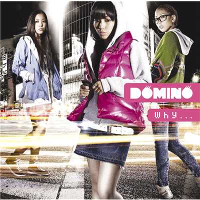アルバム/Why.../Domino