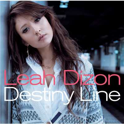 アルバム/Destiny Line/リア・ディゾン