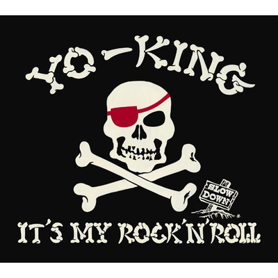 アルバム/IT'S MY ROCK'N'ROLL/YO－KING