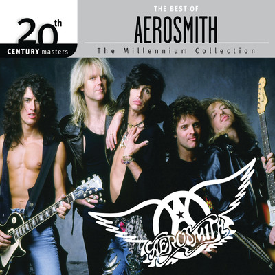 20th Century Masters: The Millennium Collection: The Best Of Aerosmith/エアロスミス