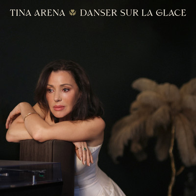 シングル/Danser sur la glace/Tina Arena