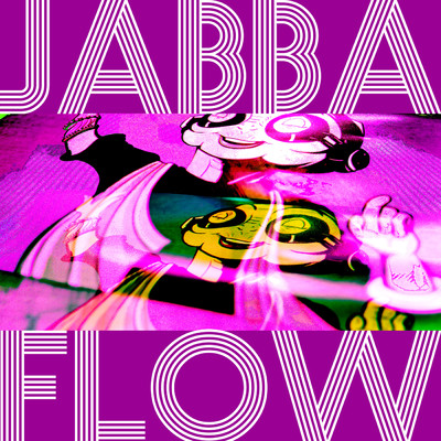 シングル/Jabba Flow (From ”Star Wars: The Force Awakens”／Soundtrack)/シャグ・カヴァ